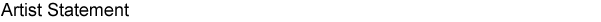 Artist Statement